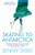 Skating To Antarctica 9781844081516 Paperback