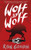 Wolf by Wolf: A BBC Radio 2 Book Club Choice 9781780622033 Paperback