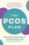 The PCOS Plan 9781771644600 Paperback