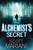 The Alchemist’s Secret 9781847563408 Paperback