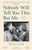 Nobody Will Tell You This But Me 9780349013497 Paperback