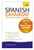 Spanish Grammar You Really Need To Know: Teach Yourself 9781444179521 Paperback