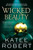 Wicked Beauty 9781728231792 Paperback