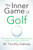 The Inner Game of Golf 9781447288480 Paperback