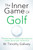 The Inner Game of Golf 9781447288480 Paperback