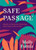Safe Passage 9781684811182 Paperback