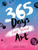 365 Days of Feel-good Art 9781784885618