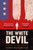The White Devil 9780718185572 Paperback