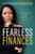 Fearless Finances 9781400230389 Hardback