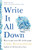 Write It All Down 9781529056259 Paperback
