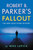 Robert B. Parker's Fallout 9780857305459 Paperback