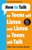 How to Talk so Teens will Listen & Listen so Teens will Talk 9781785120183 Paperback