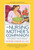 Nursing Mother's Companion 8th Edition 9781558329126 Paperback