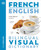 French English Bilingual Visual Dictionary 9780241657034 Paperback