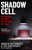 Shadow Cell 9781035412402 Hardback