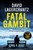 Fatal Gambit 9781529413236 Hardback