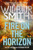 Fire on the Horizon 9781838776862 Hardback