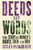 Deeds Not Words 9781473646872 Paperback