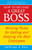 How To Become A Great Boss 9780091935436 Paperback