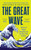 The Great Wave 9780008706494 Hardback