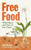 Free Food 9781398508668 Hardback
