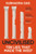 Uncivilised 9781399704397 Paperback