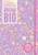 Disney Princess: Dream Big 9781800222212 Paperback