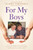 For My Boys 9781917439329 Paperback
