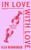 In Love with Love 9781399749220 Hardback