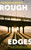 Rough Edges 9781399740586 Hardback