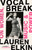 Vocal Break 9781784745271 Hardback