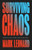 Surviving Chaos 9781509575220 Hardback