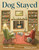 Dog Stayed 9781761182624 Paperback