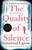 The Quality of Silence 9780349408156 Paperback