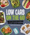 Low Carb On The Go 9780241340189 Hardback