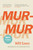 Murmur 9781786899378 Paperback