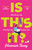 Is This It? 9780349424712 Paperback