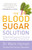 The Blood Sugar Solution 9781444760583 Paperback