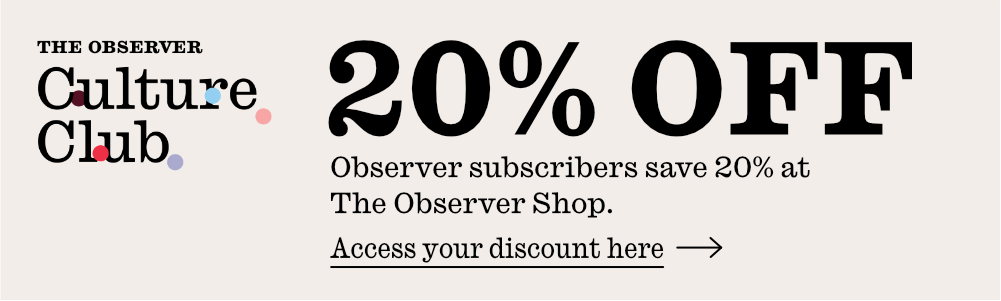 20% off at the Observer shop for Observer subscribers