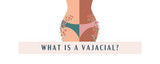 Vajacials: What is a Vajacial Treatment and How Do I Perform One?