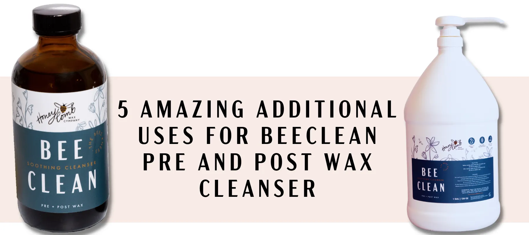 5 AMAZING ADDITIONAL USES FOR BEECLEAN PRE AND POST WAX CLEANSER