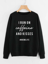 Fifth Avenue DIFT85 Mom Life Kisses Caffeine Printed Sweatshirt - Black