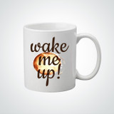 Wake Me Up Mug