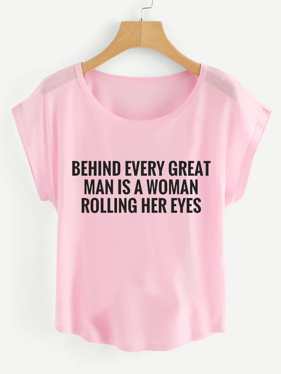 Fifth Avenue Women's Behind Every Guy Rolling Eyes Printed Dolman T-Shirt - Pink
