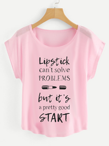 Fifth Avenue Women's Lipstick Can't Solve But Start Printed Dolman T-Shirt - Pink