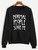 Fifth Avenue Normal People Scare Me Printed Sweatshirt - Black