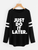 Fifth Avenue Women's NAZA Full Sleeve Just Do It Later Text Printed T-Shirt - Black