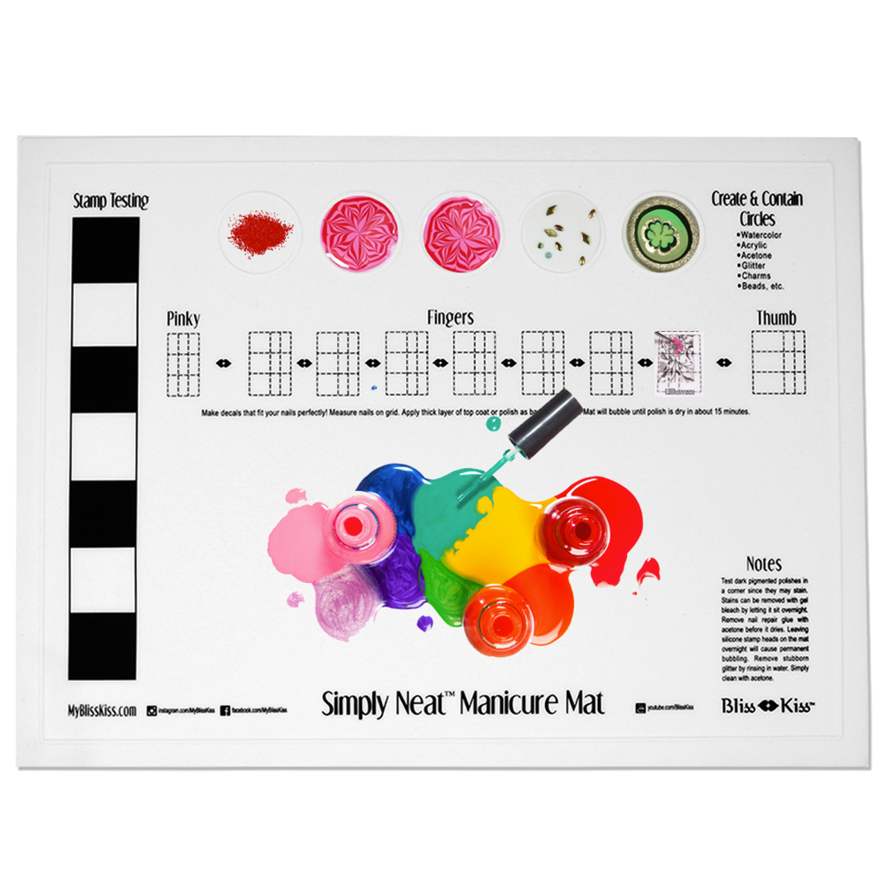 The Simply Neat™ Manicure Mat has a unique raised edge Create & Contain 
Circles that help you prevent spills and keeps your creativity neatly contained to the mat... and not all over your workspace.