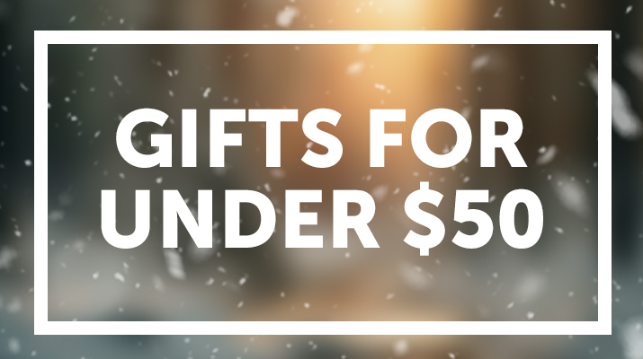 GIFTS FOR UNDER $50
