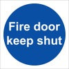 Zafety Fire Door Keep Shut Sign Vinyl 10x10cm